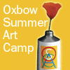 Oxbow Summer Art Camp